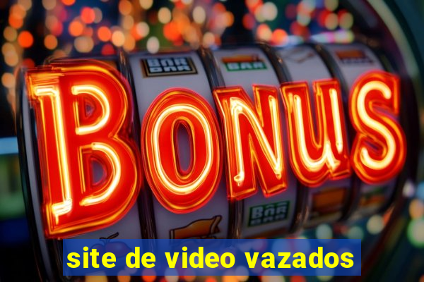 site de video vazados